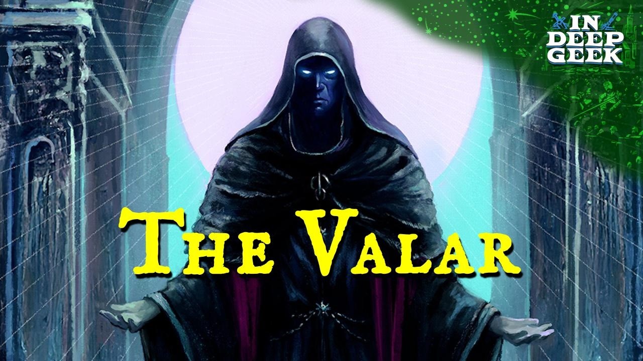 Who are the Valar?