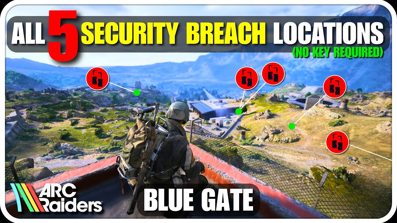 Security Breach Locations (Blue Gate) &bull; ARC Raiders