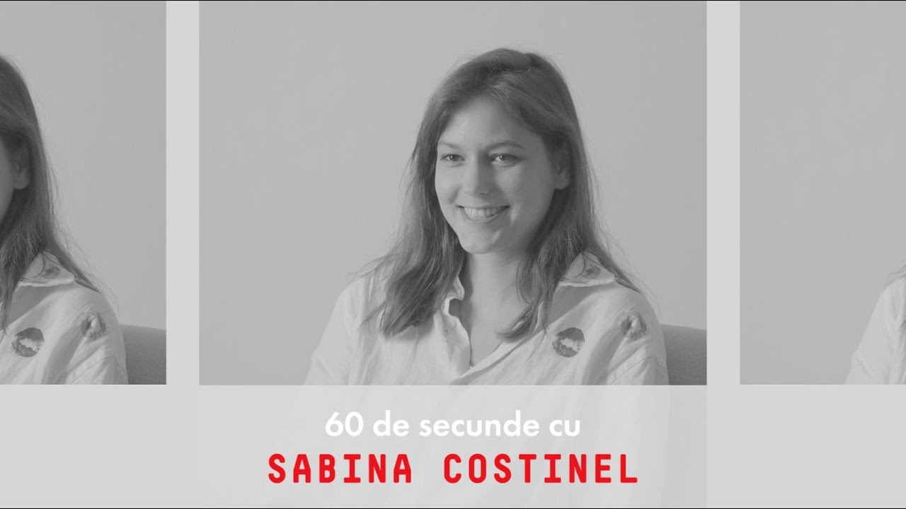 60 de secunde cu Sabina Costinel