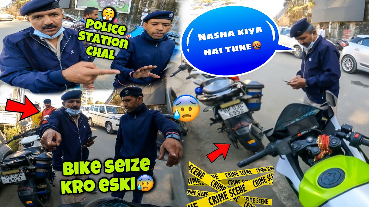 Shimla Police ne ye Achaa nahi kiya😤/Bike Seize hogyi😓/ Nasha kiya hai tune🤬 Police VS Biker
