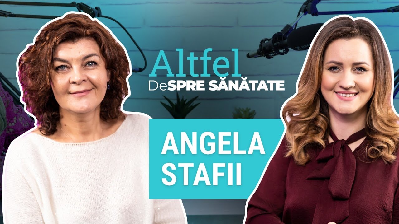 Angela Stafii despre ce ne îmbolnăvește, frici și traume, sănătate mintală și alegeri care fac bine