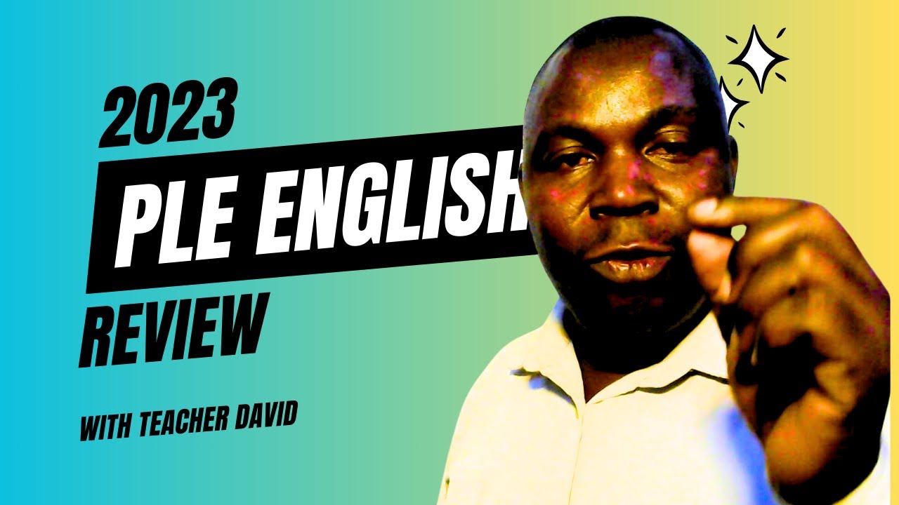 2023 PLE English Analysis with Teacher David - See how word building could make you pass!