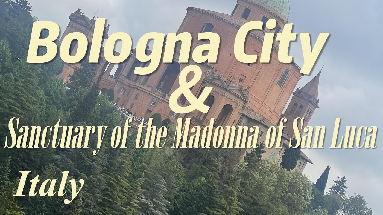 Beautiful Bologna City & Sanctuary of the Madonna of San Luca in Italy 🇮🇹🇮🇹