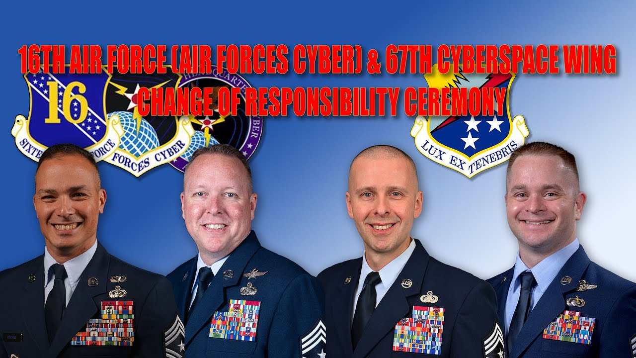 Passing the Torch in Air Force Cyber--Watch the Full Ceremony