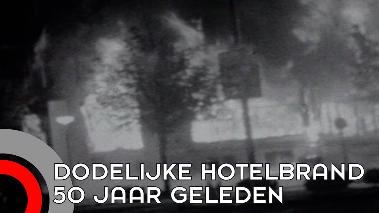 Dodelijke hotelbrand Silveren Seepaerd 50 jaar geleden
