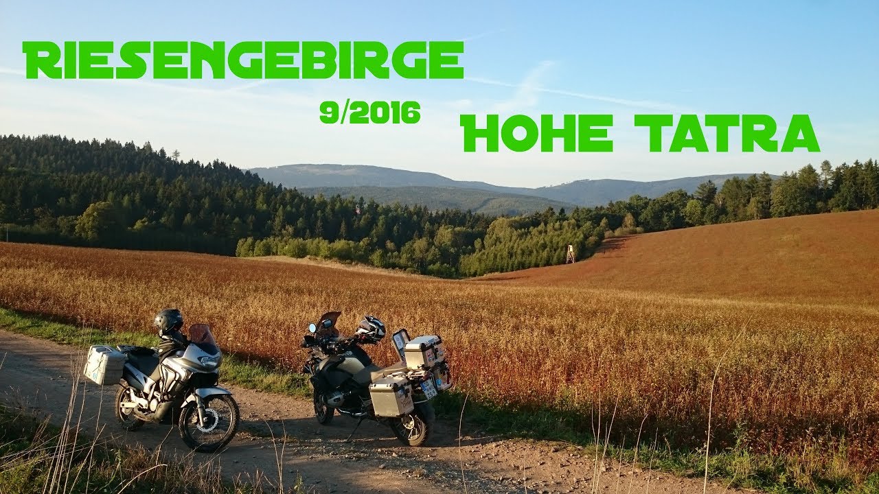 Motorradtour 09/16 Riesengebirge, Hohe Tatra (CZ, SK, PL)