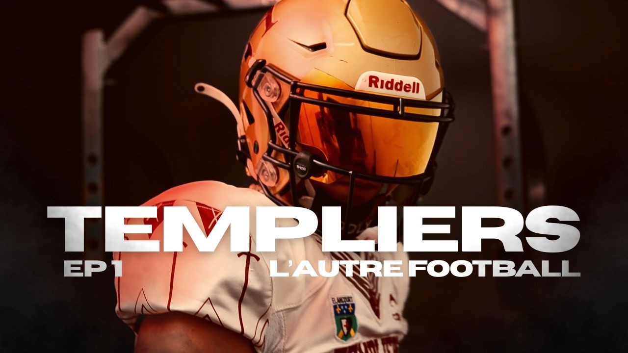 TEMPLIERS L'AUTRE FOOTBALL - EP 1 : WARM UP