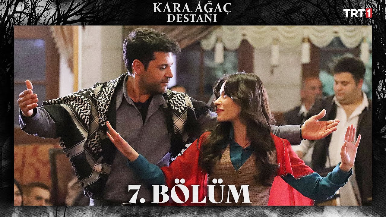 Kara Ağaç Destanı 7. Bölüm @trt1