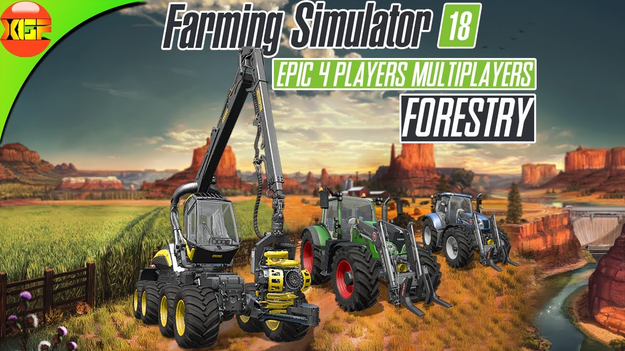 EPIC 4 Player Multiplayer Forestry Gameplay | Farming Simulator 18 fs 18
