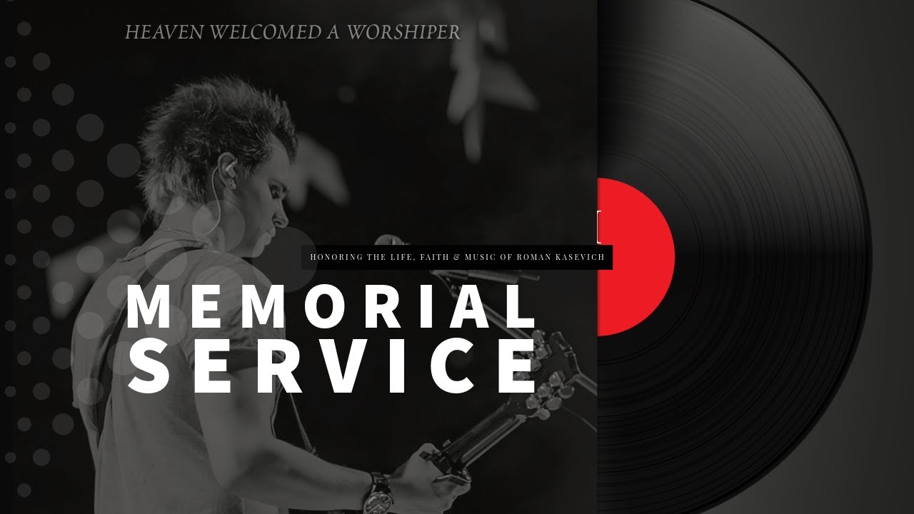 ROMAN KASEVICH MEMORIAL: Still Singing in the Rainbow of Glory