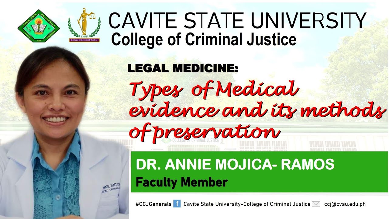 Legal Medicine: Types of Medical Evidence and its methods of preservation | Dr. Annie Mojica Ramos