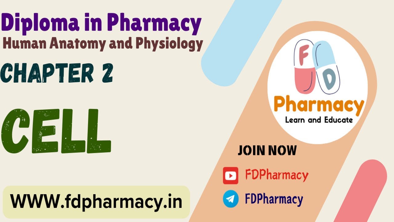 CH 2 Cell Notes | Human Anatomy and Physiology Notes | D.Pharmacy 1st Year Notes @fdpharmacy
