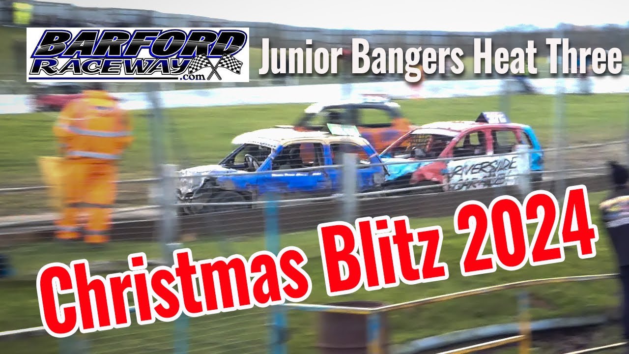 Barford Raceway Christmas Blitz | Junior Bangers Race 3