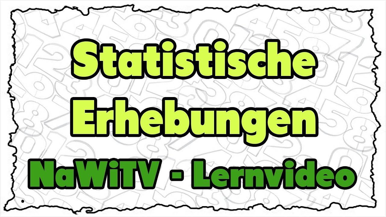 Statistische Erhebung | NaWiTV-Lernvideo: Mathematik