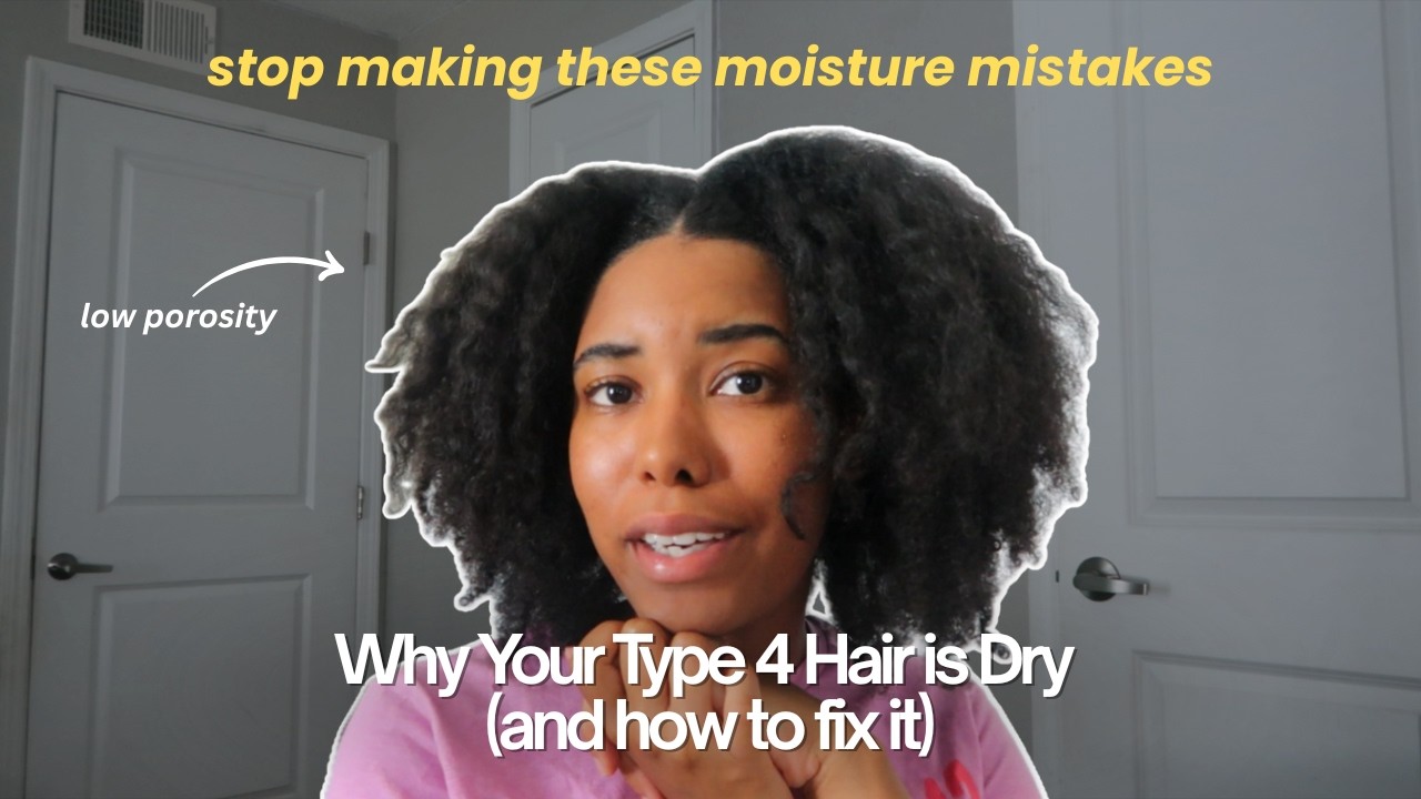 Why your Type 4 hair NEVER feels moisturized (no matter what you use)