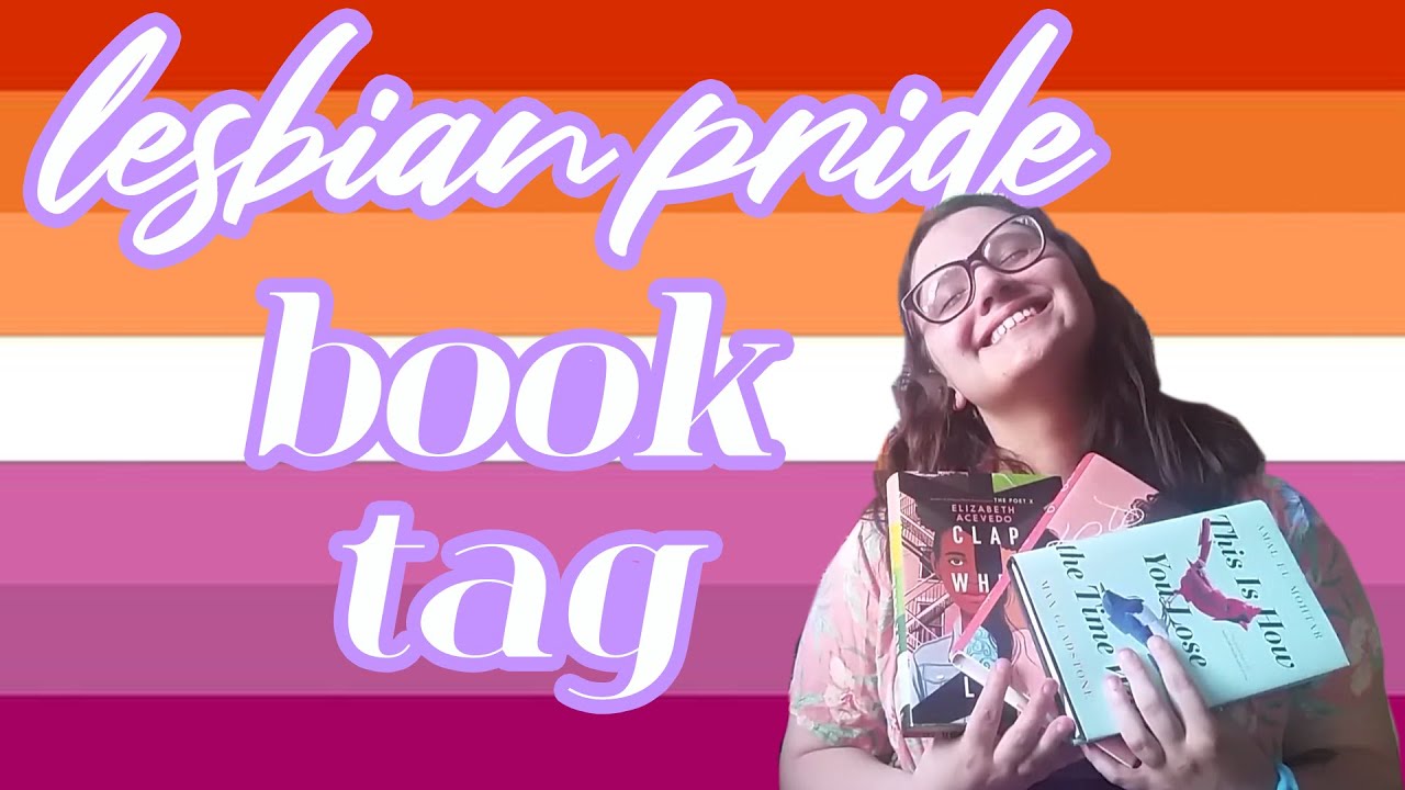 Lesbian Pride Book Tag (ORIGINAL) // Book Tag