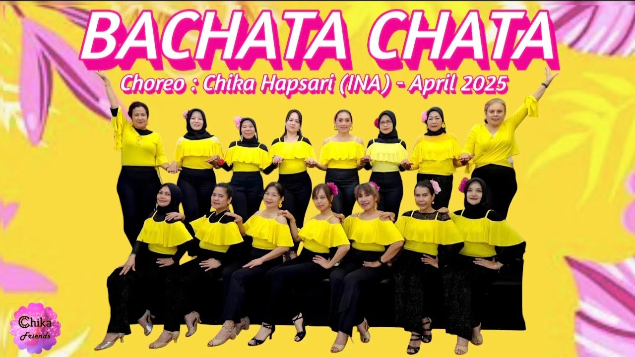 BACHATA CHATA | Line Dance | Choreo by CHIKA HAPSARI (INA) - April 2025