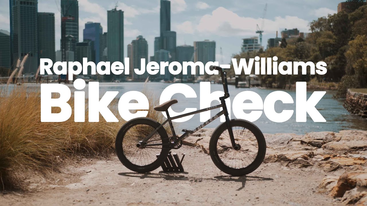 Raphel Jeroma-Williams BMX Bike Check 2023