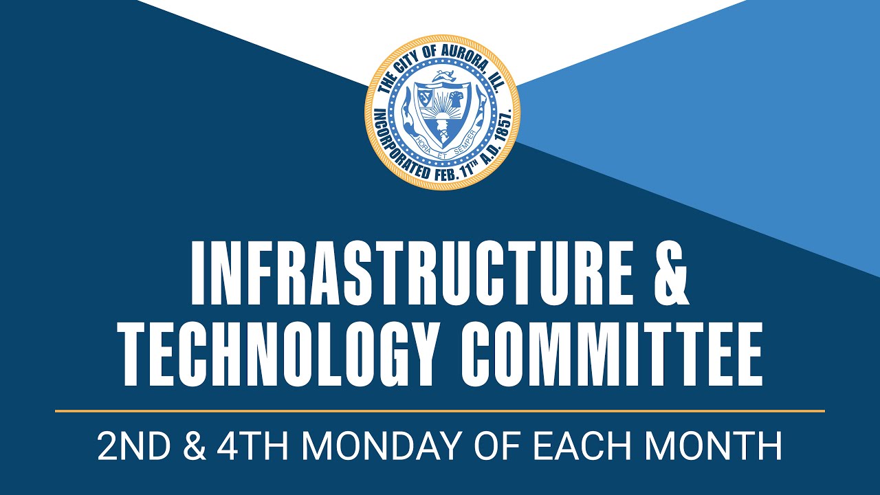 Streaming LIVE: Aurora Infrastructure and Technology Committee Meeting | 01-26-2026