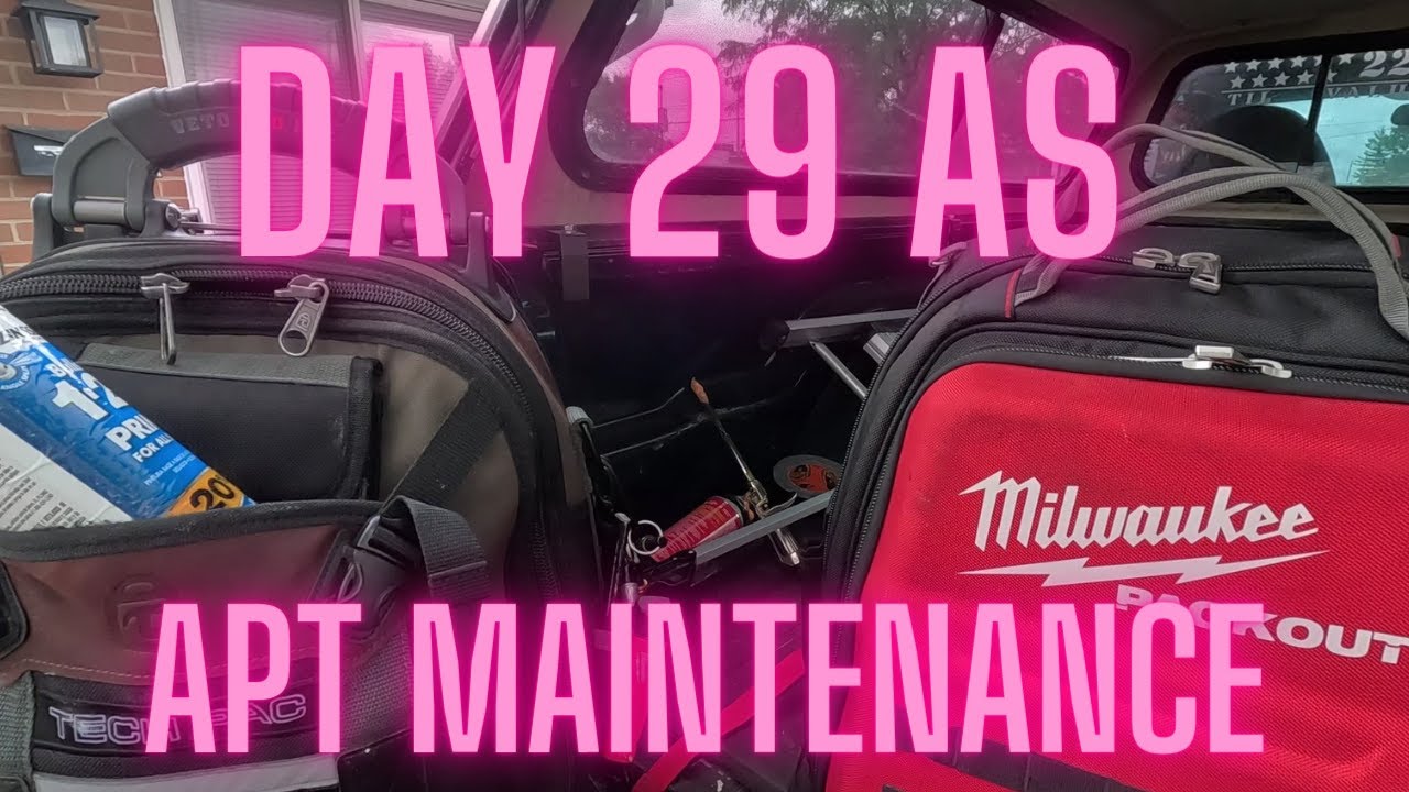 Day 29 as apartment maintenance