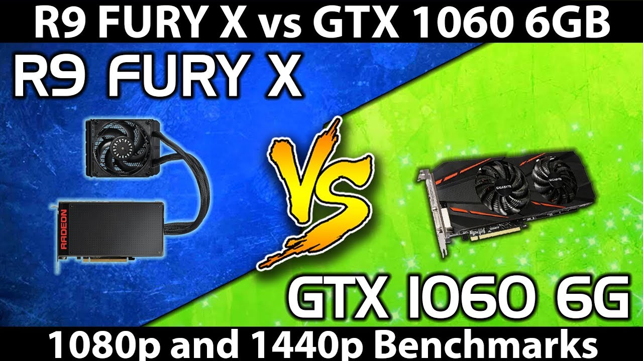 R9 Fury X vs GTX 1060 || Comparison