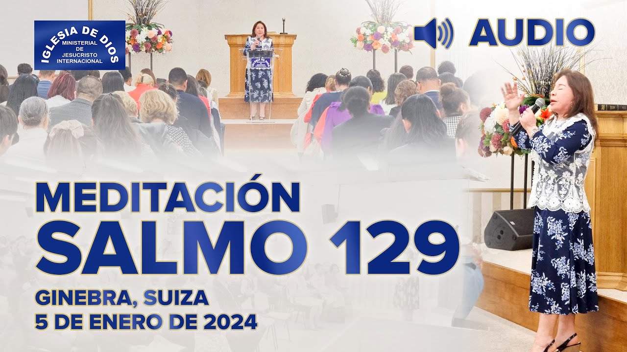 Meditación - Salmo 129, Hna.  María Luisa Piraquive, Ginebra Suiza, 05 enero 2024 #IDMJI