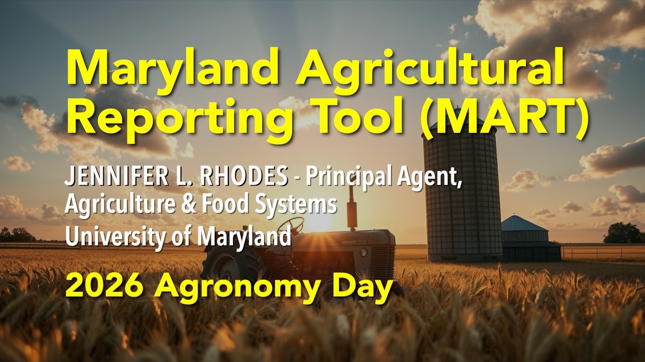 Agronomy Day 2026 - Maryland Ag Reporting Tool (MART)