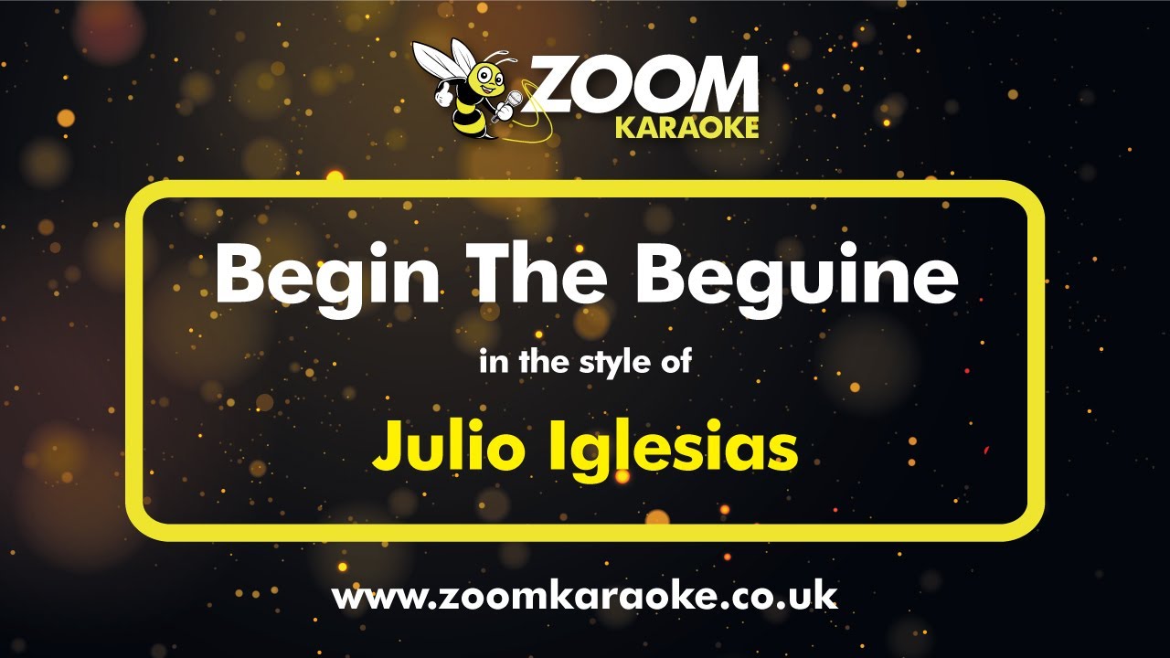 Julio Iglesias - Begin The Beguine (Spanish Lyrics) - Karaoke Version from Zoom Karaoke