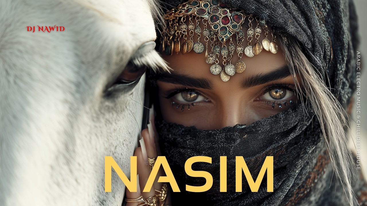 Nasim | نسیم 🔥 Arabic Techno House Mix  Deep Oriental Beats & Energy