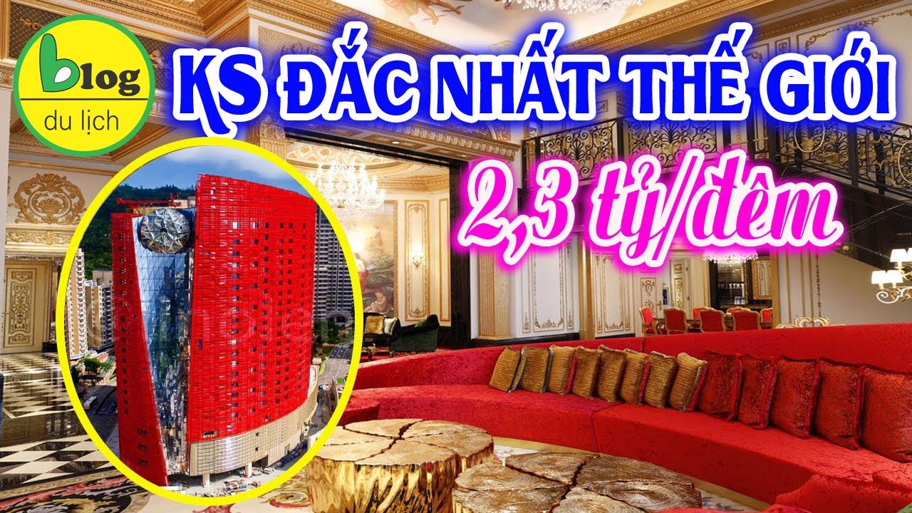 Top 12 khách sạn đắt nhất thế giới nghe giá không đã sốc