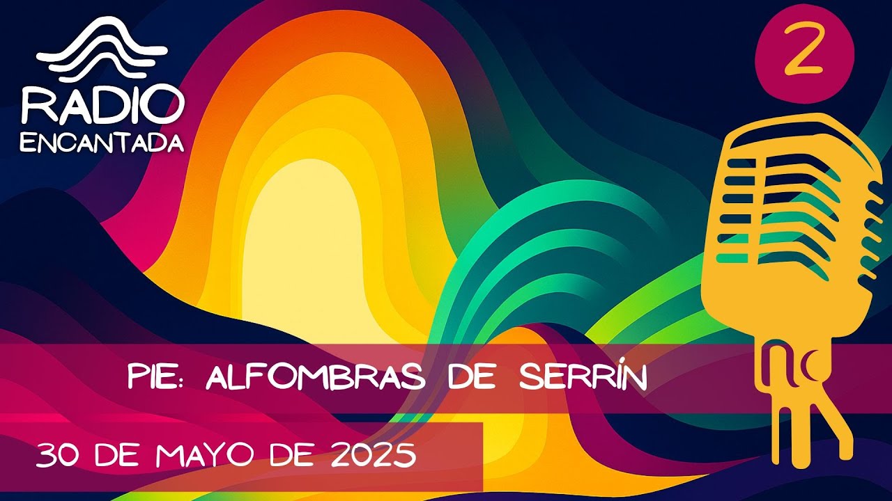 PIE: ALFOMBRAS DE SERRÍN (30/05/2025)