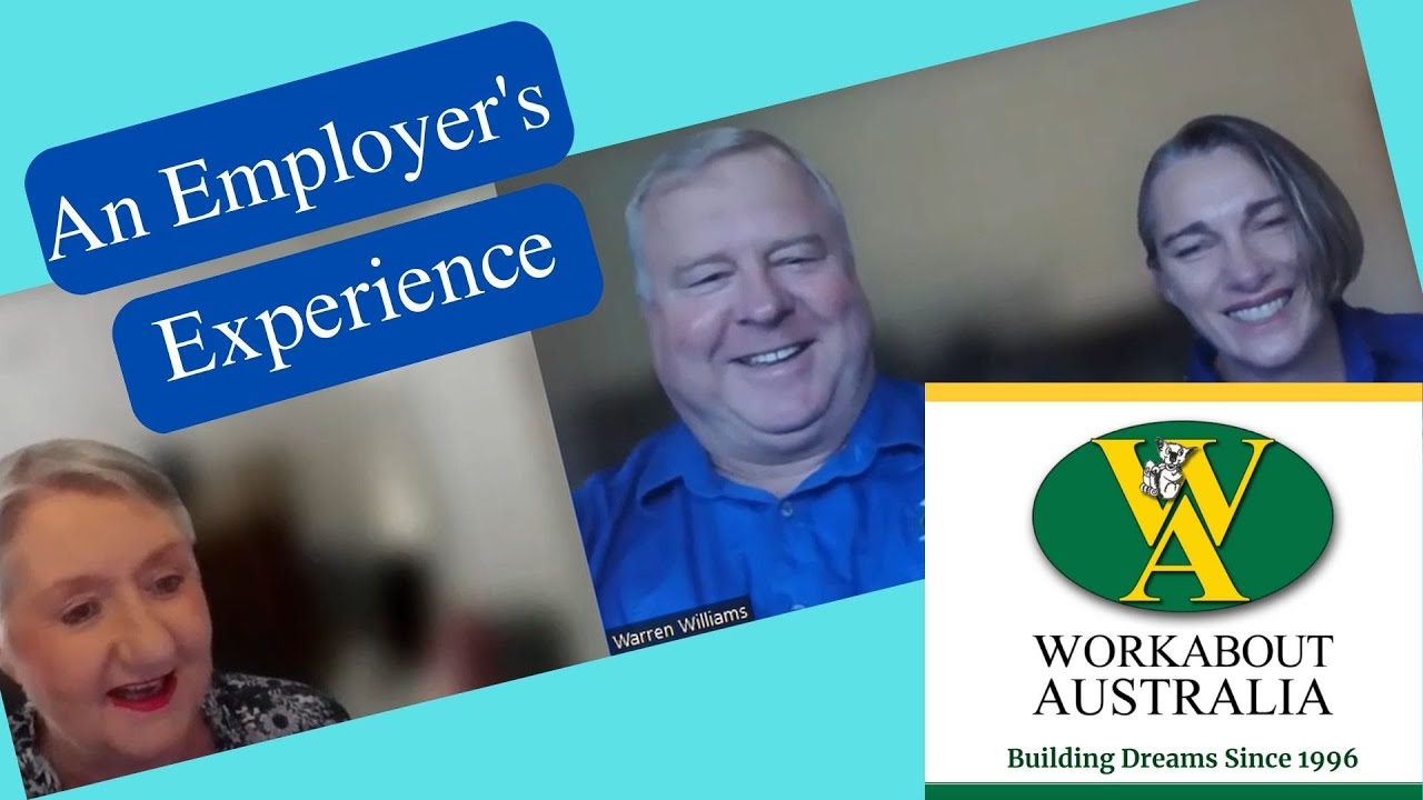 Workabout Australia: an Employer's Experience