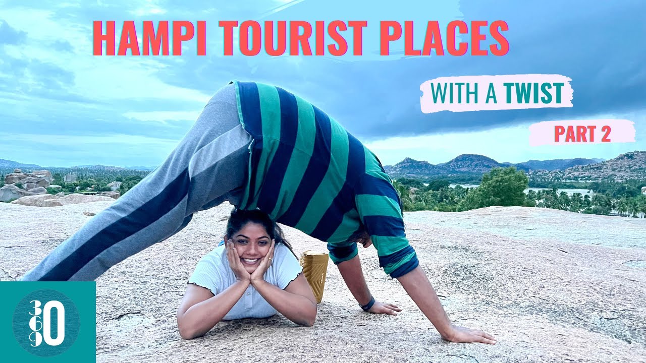 HAMPI TOURIST PLACES | Tour Of Hampi with a Twist Part 2 | Places To Visit In HAMPI
