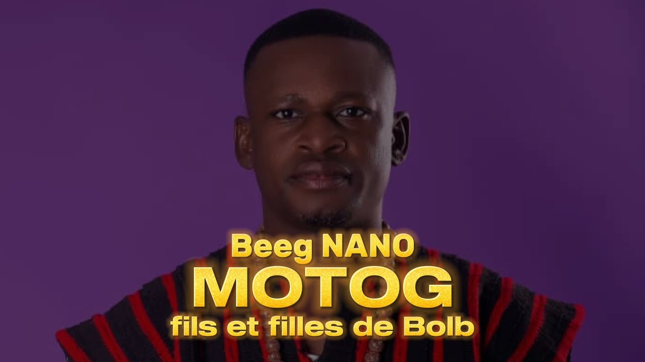 beeg nano dapaong Togo ( clan bolb) audio officiel