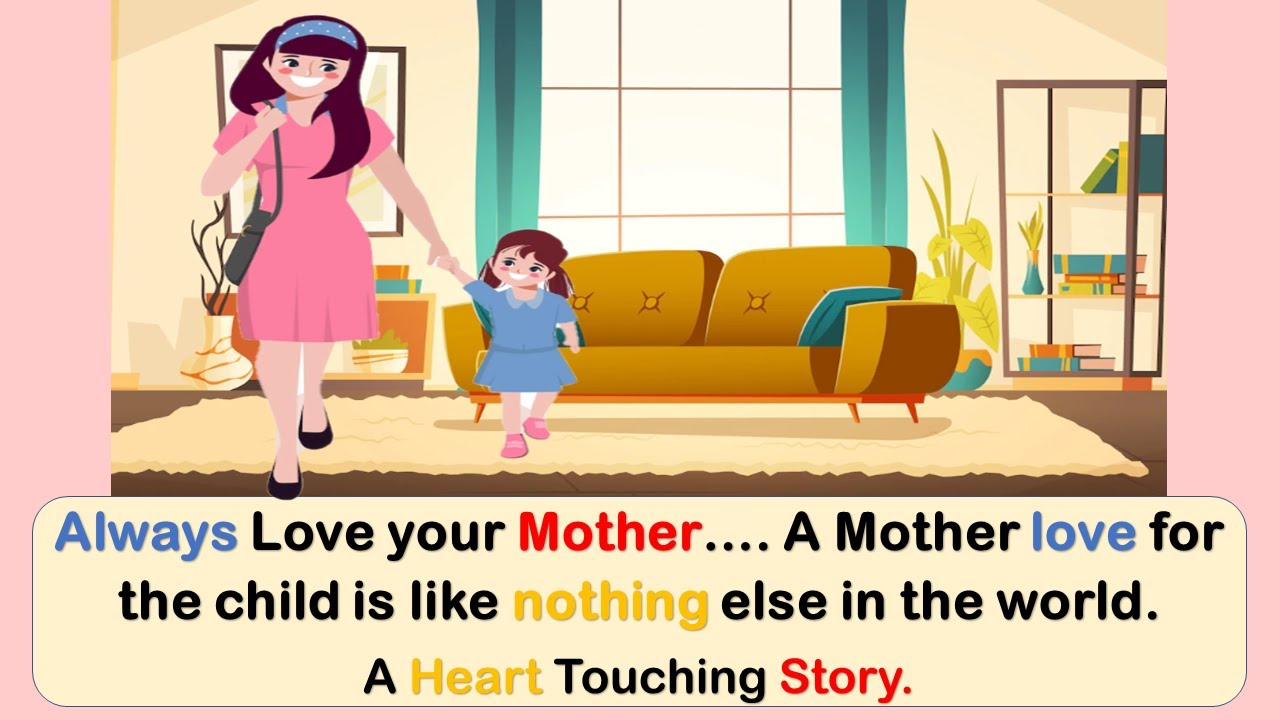 Always Love your Mother I A Mother love for the child I Story I Kids I Motivational