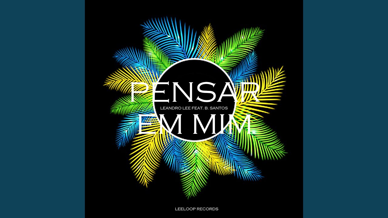 Pensar Em Mim