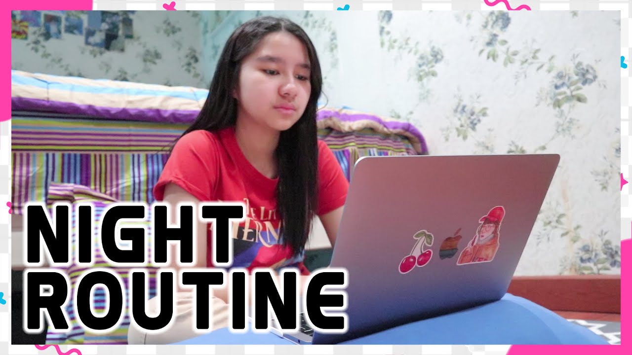 MY NIGHT ROUTINE EDISI MASIH DIRUMAH AJA!! #AlmeydaNayara