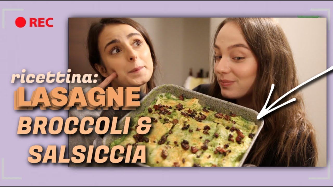 LASAGNE con BROCCOLI e SALSICCIA | rec ricettine.