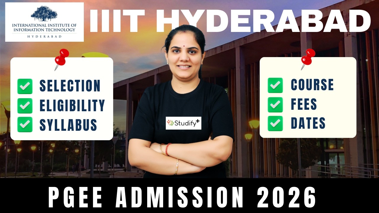 IIIT Hyderabad PGEE Admission 2026 | M.Tech Without GATE | Courses, Fees & Eligibility | All Details