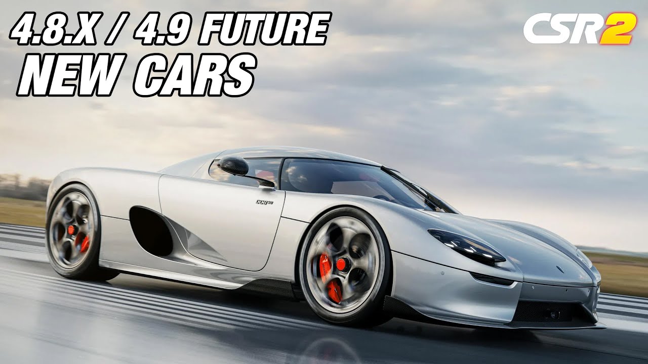 CSR2 | OTA2 or 4.8.3 / 4.9 Future Update Cars info