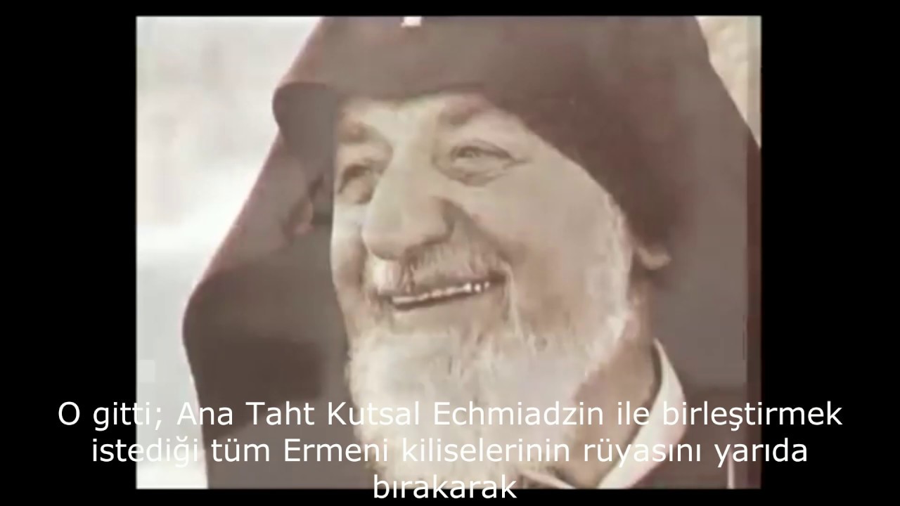 VAZGEN I  KATOLİKOSUN HAYATI (Turkish Subtitles)