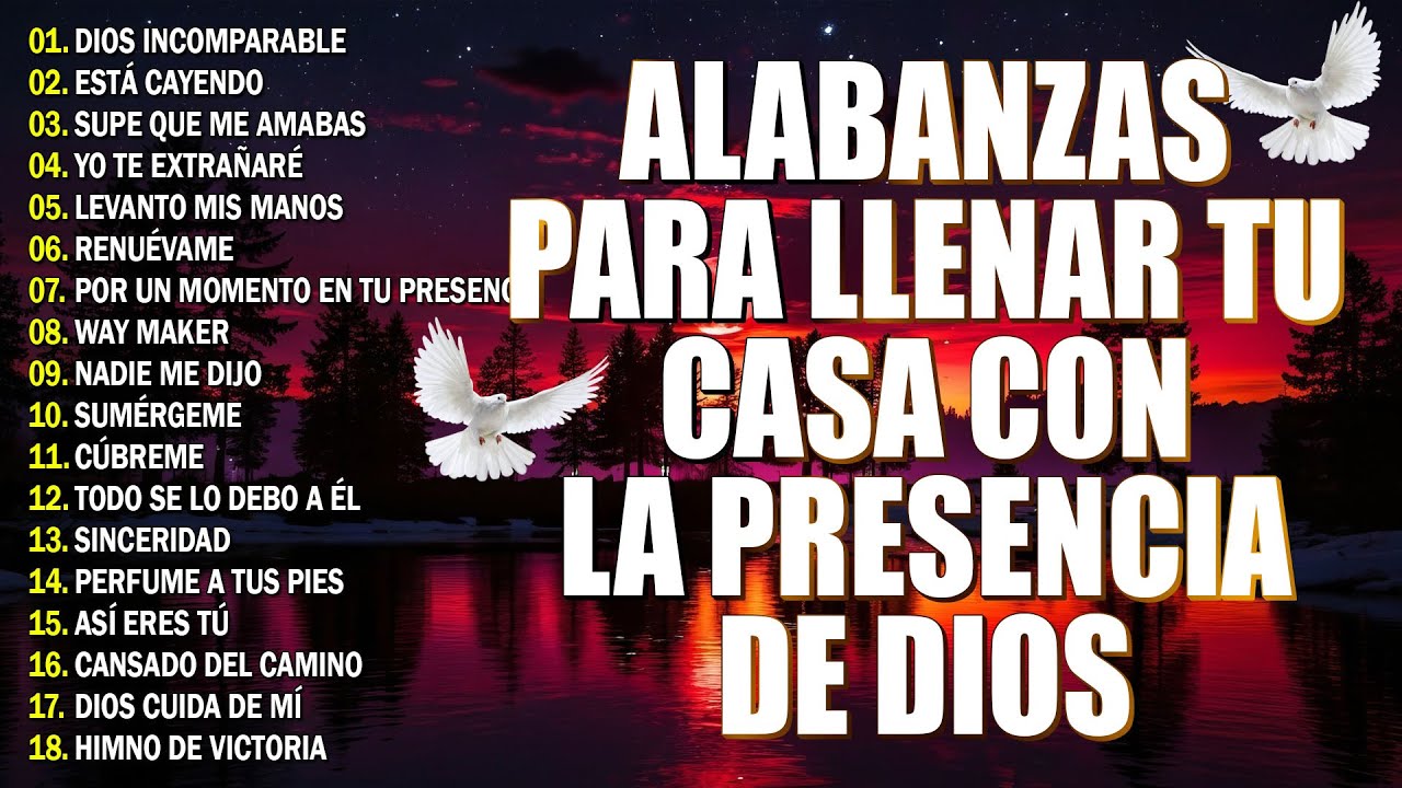 PODEROSAS ALABANZAS CRISTIANAS ADORACION 🙏 MUSICA CRISTIANA DE ADORACION PARA