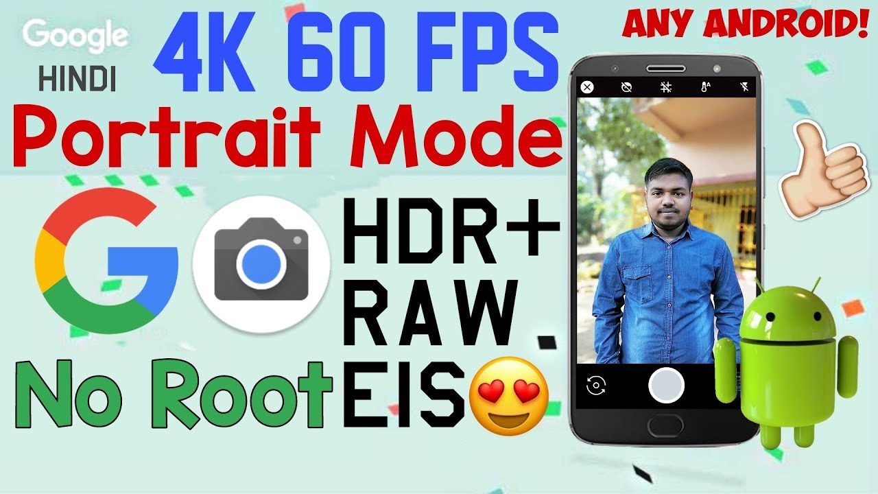 New Latest Google Camera App 2018-Gcam: Hindi
