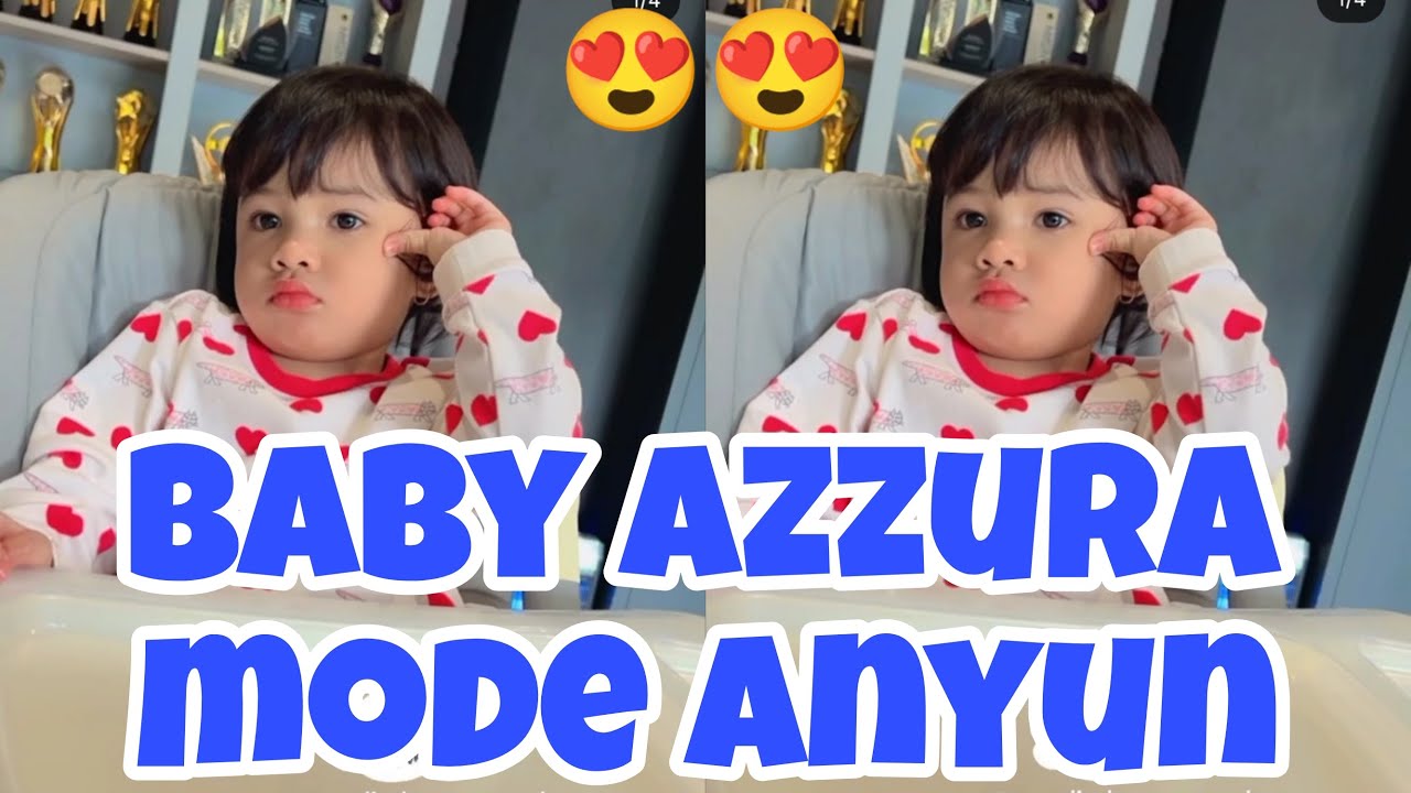 BABY AZZURA LAGI MODE ANYUN. LDR DULU SAMA PAPATA MAMANUR BRAZIL DAN INDONESIA SELAMA 10 HR