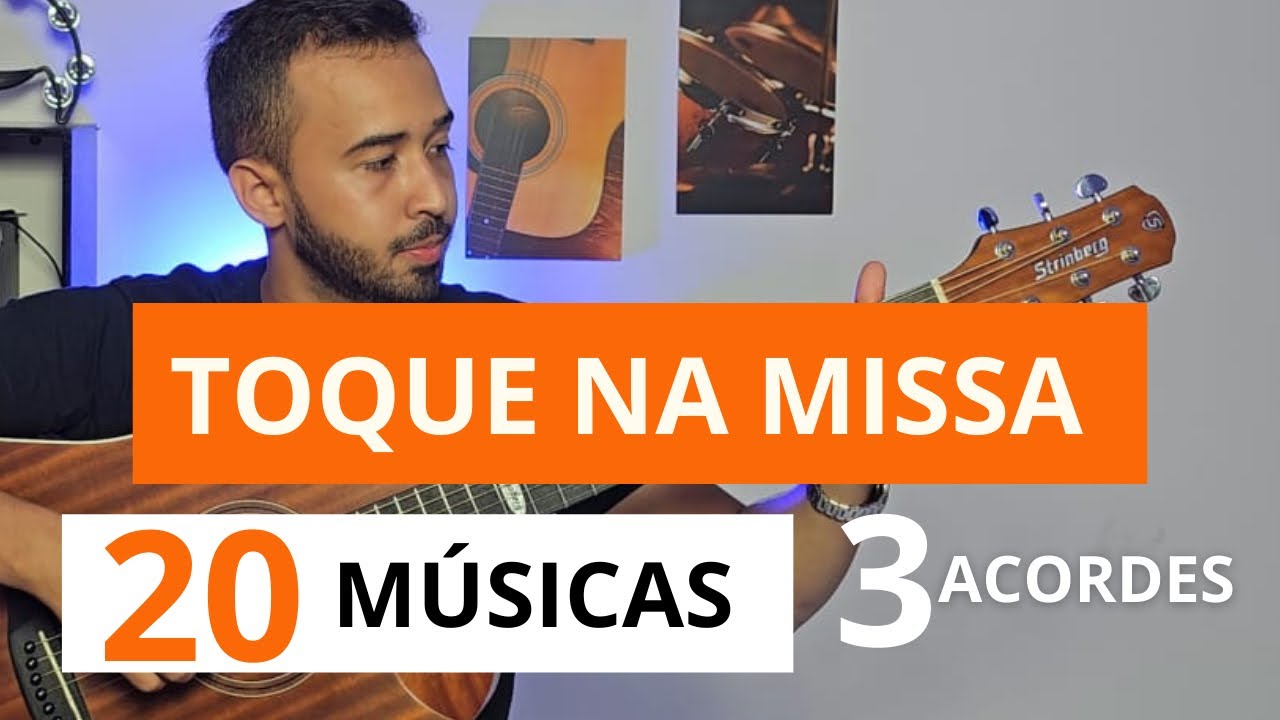 Aprenda 20 Músicas Católicas para MISSA no Violão com 3 Acordes - Toque uma Missa Completa