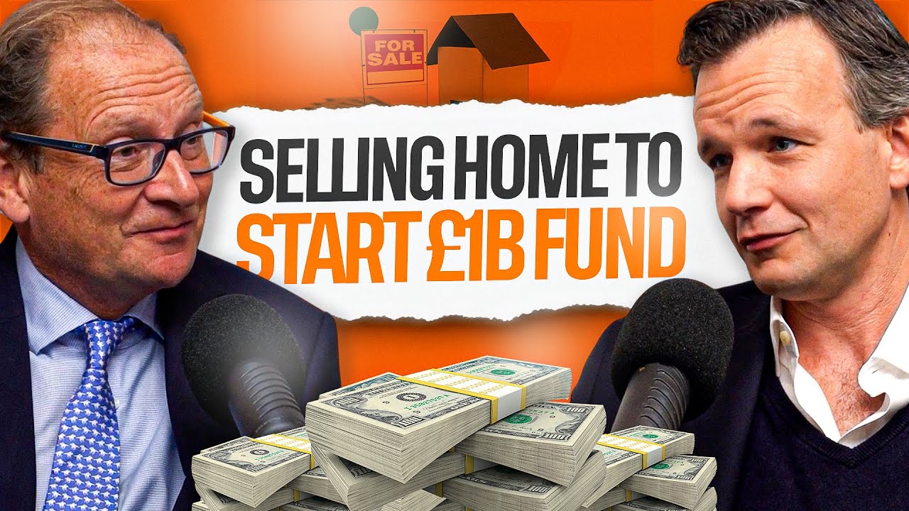 Freddie Lait: Fund Manager Sold His House to Start £1 Billion Fund | The Risk That Paid Off | #21