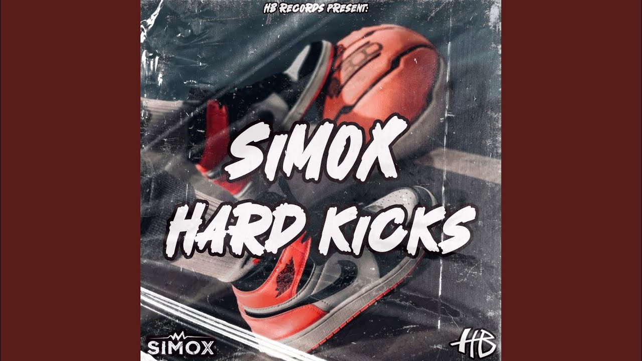 Hard Kicks