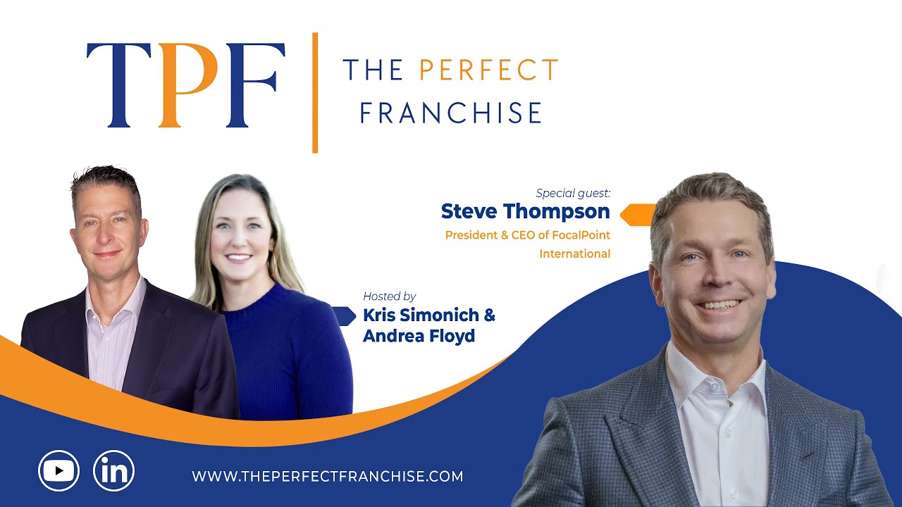 Unlocking Business Success with Steve Thompson | FocalPoint International