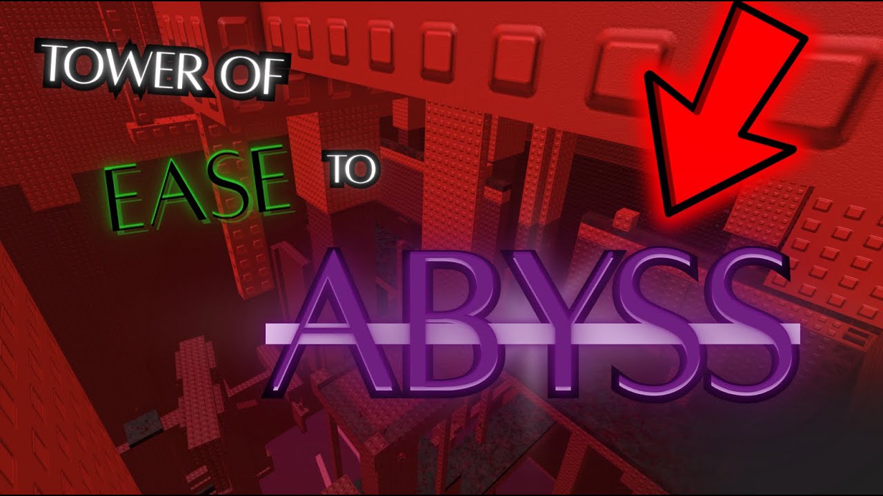 Tower of Ease To Abyss // EToH: The Eternal Abyss