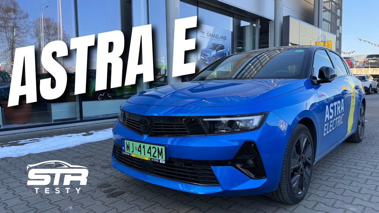 STR#411: Opel Astra Electric - czy można wyeliminować spalin&oacute;wki?